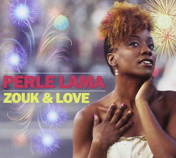 Perle zouk and love